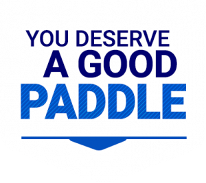 you deserve a good paddle