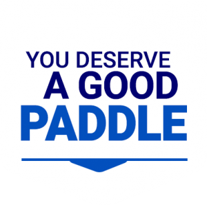 you deserve a good paddle